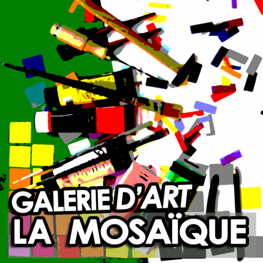 Galerie d'art la Mosaïque